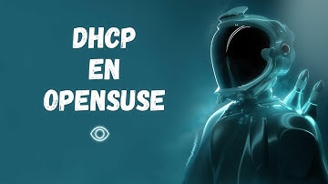 DHCP en OpenSuse
