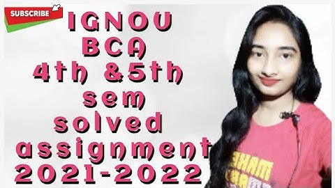 #IGNOU #BCA #4th AUR 5th  sem #solved_assignment_2021_22 #arpitashilpi #solvedassignments2021_22