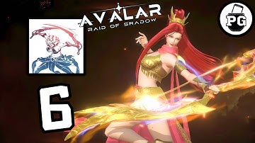 Massive Opening and New Character Promition 🖤 Avalar: Raid of Shadow - Gameplay Walkthrough |Part 6|