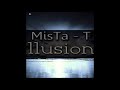 MisTa T - Illusions [ 1 Hour Loop - Sleep Song ]