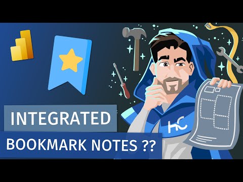 "Power BI Report: How to Add Integrated Bookmark Notes"