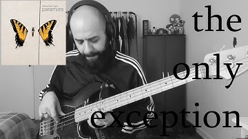 The Only Exception (Paramore) BASS COVER