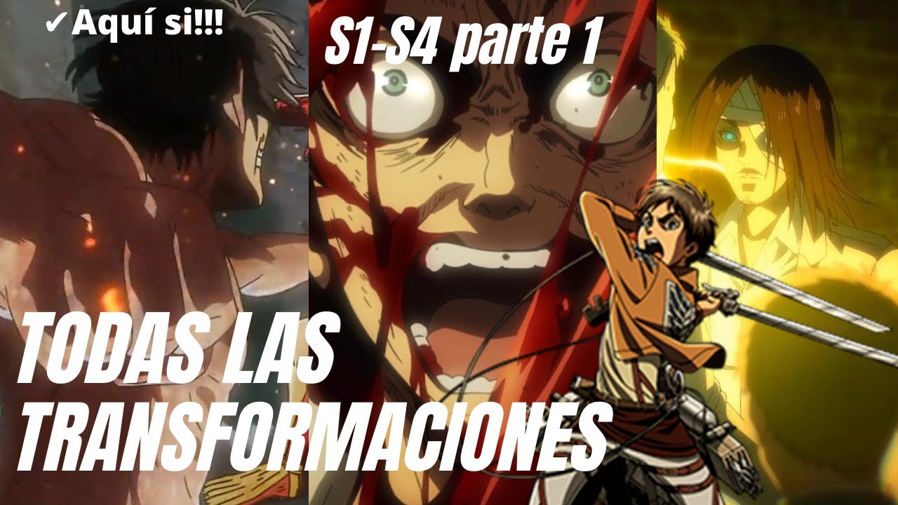 TODAS las TRANSFORMACIONES de EREN JAEGER😮😨 (S1/S4 parte 1)  |FULL HD 60 FPS 