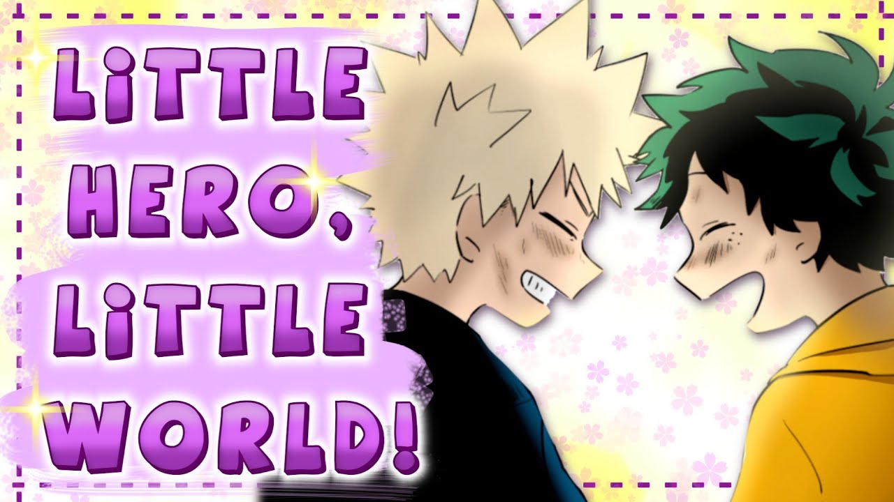 BakuDeku-Little hero, little world! [Fandub Español]