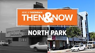 North Park Then & Now: Revisiting 1980s series on San Diego neighborhoods