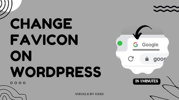How to Change the Favicon (browser icon) on WordPress Website | Tutorial