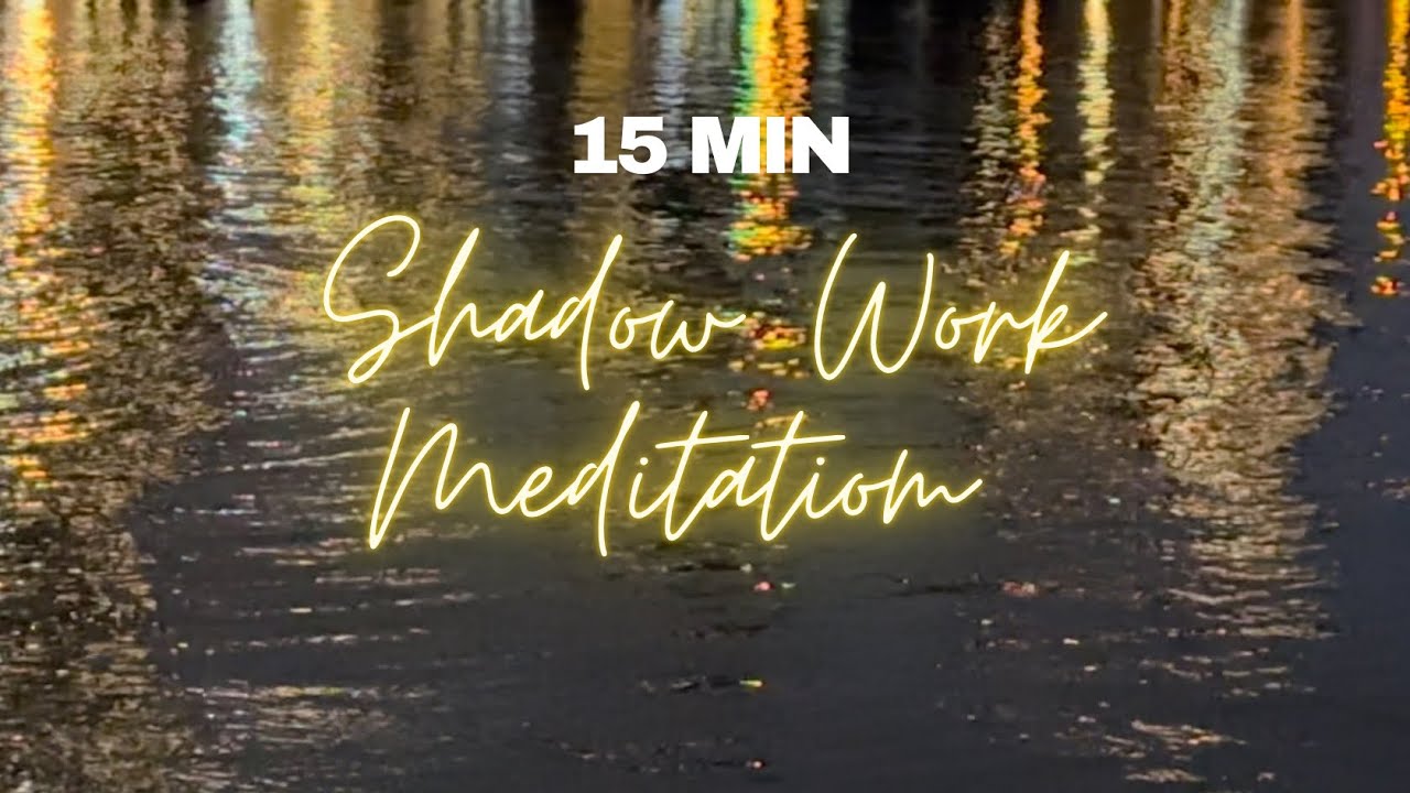 Shadow Work Guided Visualization (15 Min Meditation) - YouTube