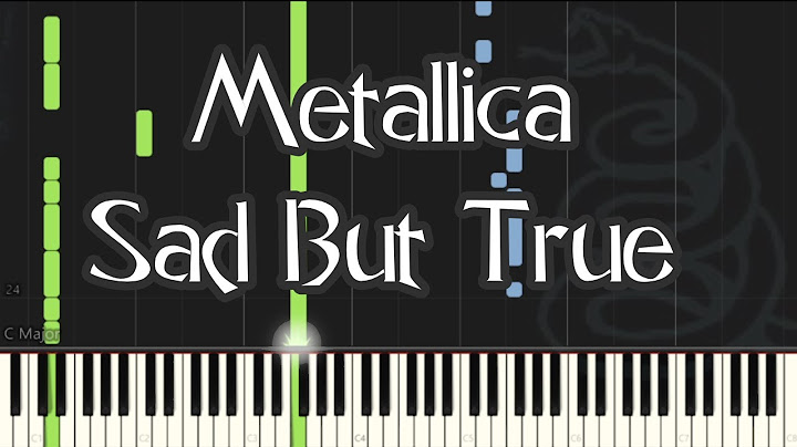 Sad But True Piano version - Piano performance video thumbnail
