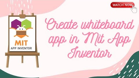 Create whiteboard App |  MIT App Inventor | By Disha