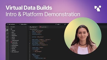 Virtual Data Builds - Introduction & Platform Demo
