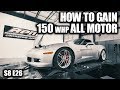 How to Gain 150 whp N/A on a C6 Z06... | RPM S8 E26