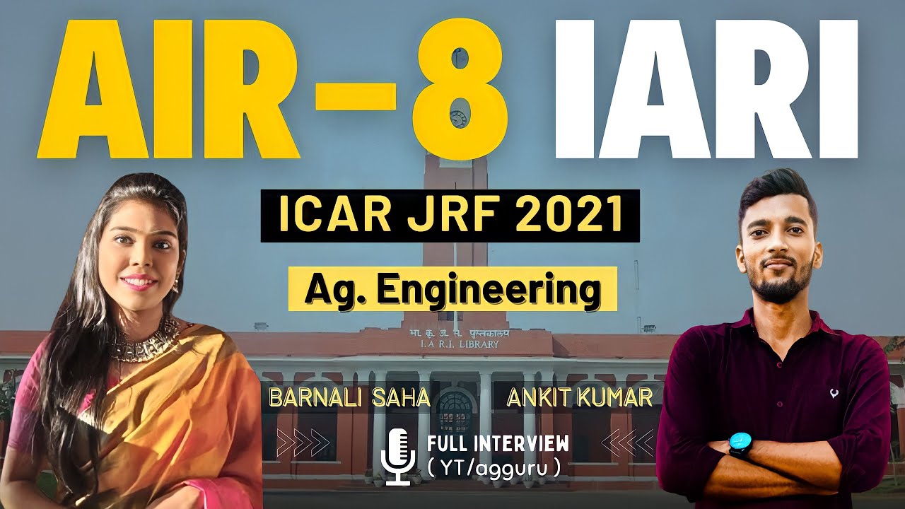Meet Miss Barnali Saha AIR 8 | ICAR JRF 2021 | Agricultural Engineering IARI | Full Interview@agguru