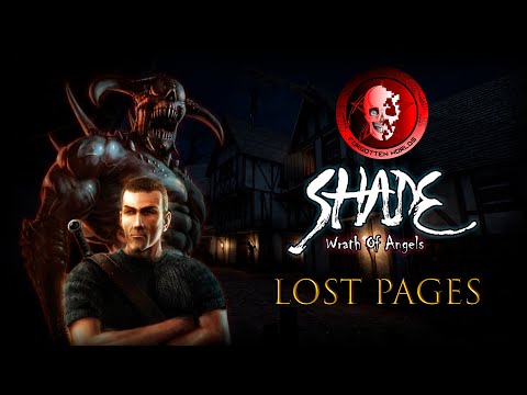 SHADE: WRATH OF ANGELS (Ангелы падут первыми) / LOST PAGES