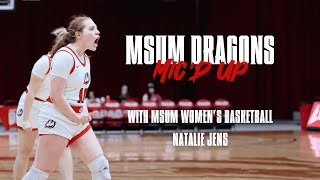 MIC'D UP with MSUM Women's Basketball Natalie Jens