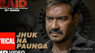 Full Video: Jhuk Na Paunga Song | RAID | Ajay Devgn | Ileana D'Cruz | Papon | Amit Trivedi