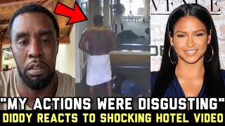 Diddy BREAKS SILENCE On Hitting Cassie In Hotel Video LEAKED By CNN