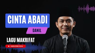 Cinta Abadi - Danil (Official Music Video)