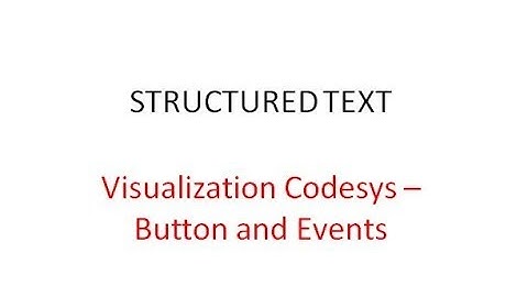 Structured Text#27Visualisation with Codesys Button and Events