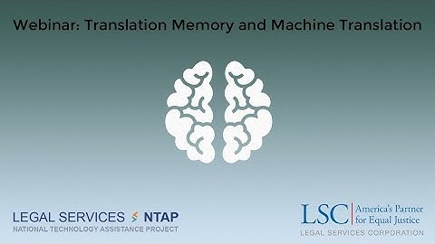 Webinar: Translation Memory and Machine Translation