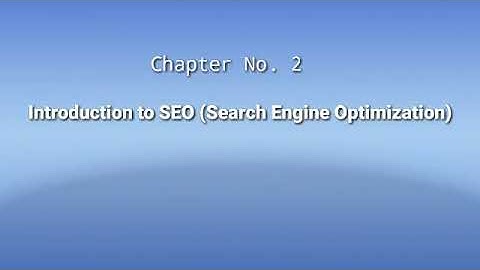 HSC Information Technology Chapter 2 Introduction to SEO (Search Engine Optimization) Part - I