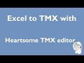 Convert excel sheet to tmx with heartsome tmx editor
