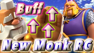 Monk was Big Buff. New Monk RG is in interesting🥰-Clash Royale