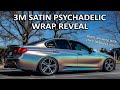Heidi&#39;s Wrap Reveal - BMW F30 - Satin Psychadelic - 3M