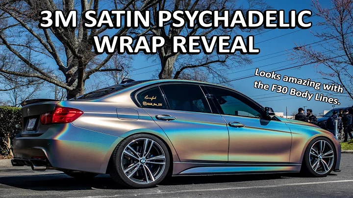 Heidi's Wrap Reveal - BMW F30 - Satin Psychadelic - 3M