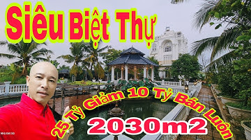🛑Siêu Biệt Thự Nghỉ Dưỡng 2500m2 SD Dát Vàng Đẳng Cấp Đại Gia ,25 Tỷ giảm 10 Tỷ Bán Luôn Nhà Đất SG