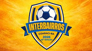 Berimbau X Bela vista - Interbairros Coaraci BA - 16/05/2026
