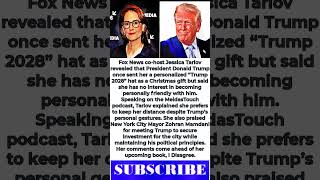 Jessica Tarlov Reveals Trump Sent Her A Personalized ‘Trump 2028’ Hat