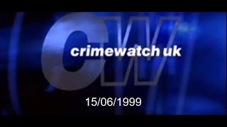 Crimewatch U.K - June 1999 (15.06.99)