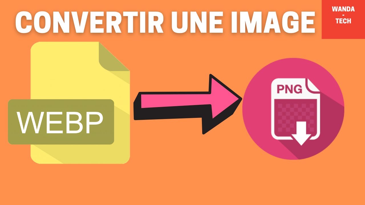Comment convertir une image webp en png ou jpeg