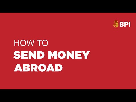 Send Money Abroad Via Digital Channels | BPI Outward Remittance | 2022