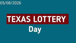 texas lottery day draw 05-08-26