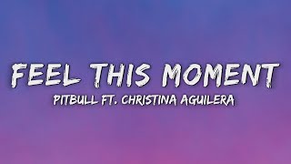 Pitbull  Feel This Moment s Ft Christina Aguilera
