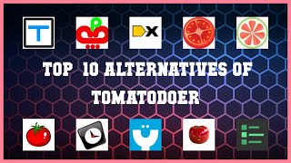 TomatoDoer | Top 31 Alternatives of TomatoDoer screenshot 1