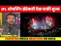PAK MEDIA SHOCKED TO SEE THE OPENING CEREMONY OF IPL 2024 | PAK REACTION Mp3 Song