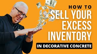 How to Sell Your Excess Inventory