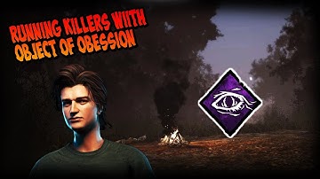 Running Killers With Object Of Obsession | Dead By Daylight