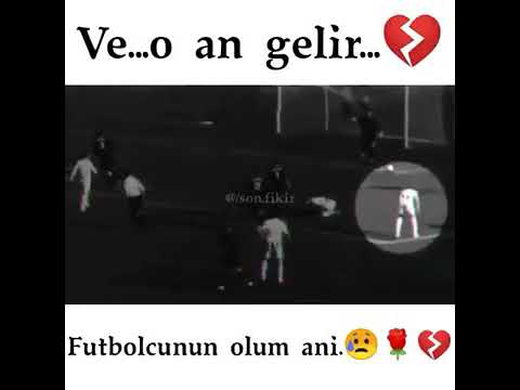 Futbolcunun ölüm anı😥💔 whatsapp statuslari,sounds app,sevgi status,whatsapp durum videolari qemli