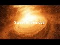 Sweet Supernova - Oxx Nando