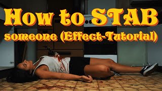 How To Stab Someone? Horrorfilm Effect Tutorial