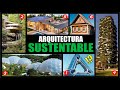 🏡 Los 6 Estilos de Arquitectura Sustentable (Con Ejemplos) | Solarpedia ☀️