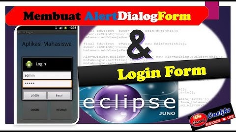 Membuat AlertDialogForm di Aplikasi Android | Form Login