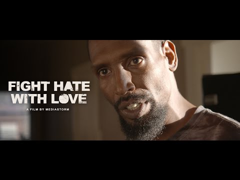 Fight Hate With Love - Trailer