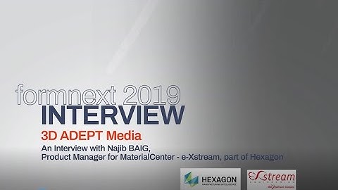 Formnext 2019: Interview with e-Xstream
