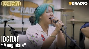 IDGITAF - MENGUDARA | OZCLUSIVE