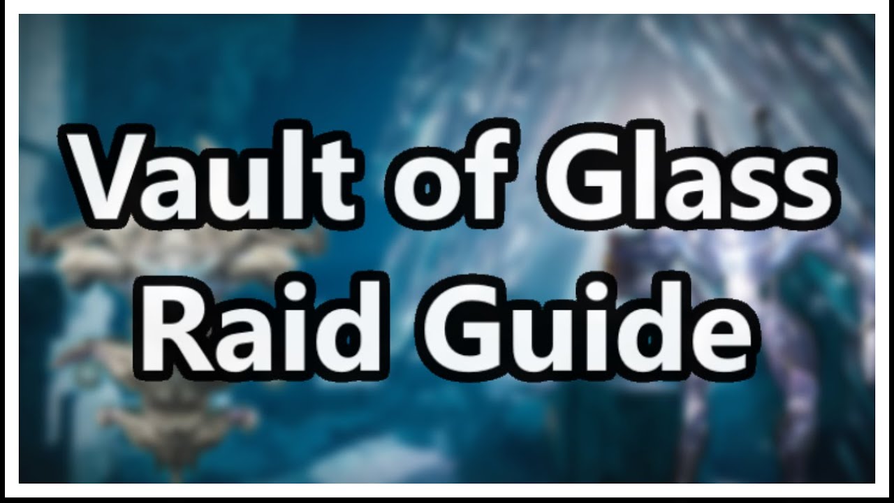 Full Vault of Glass Raid Guide | How to do VOG in Destiny 2