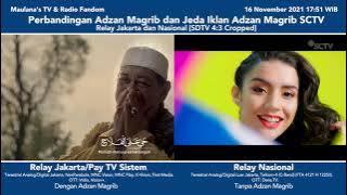 SCTV - Perbandingan Jeda Iklan & Adzan Maghrib | 16 Nov 2021 [SD 4:3]